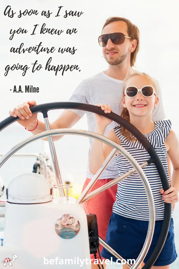 Family Adventures Travel Quote