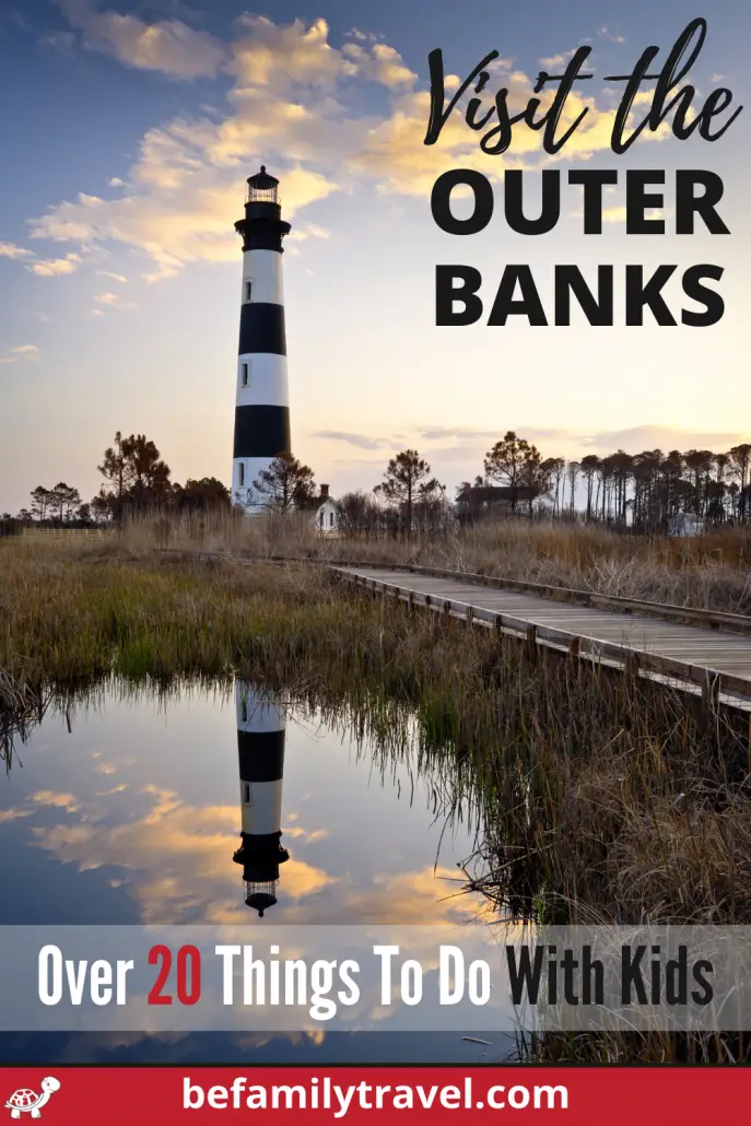 Visit the Outer Banks with Kids - Lighthouse