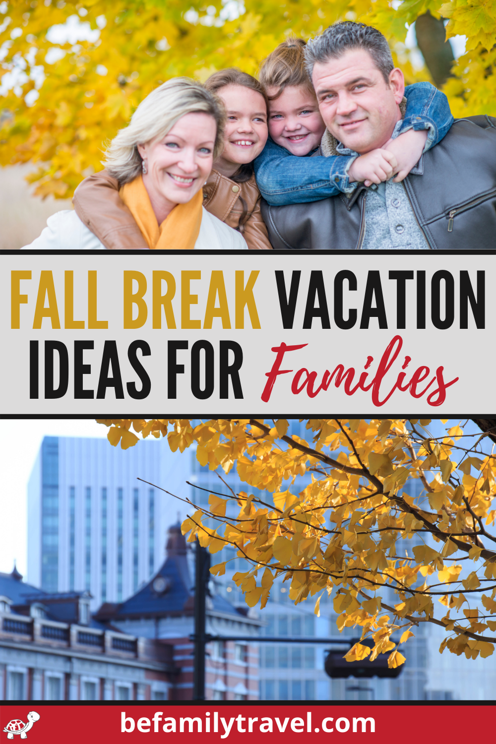 Best Fall Break Destinations For Families BeFamilyTravel