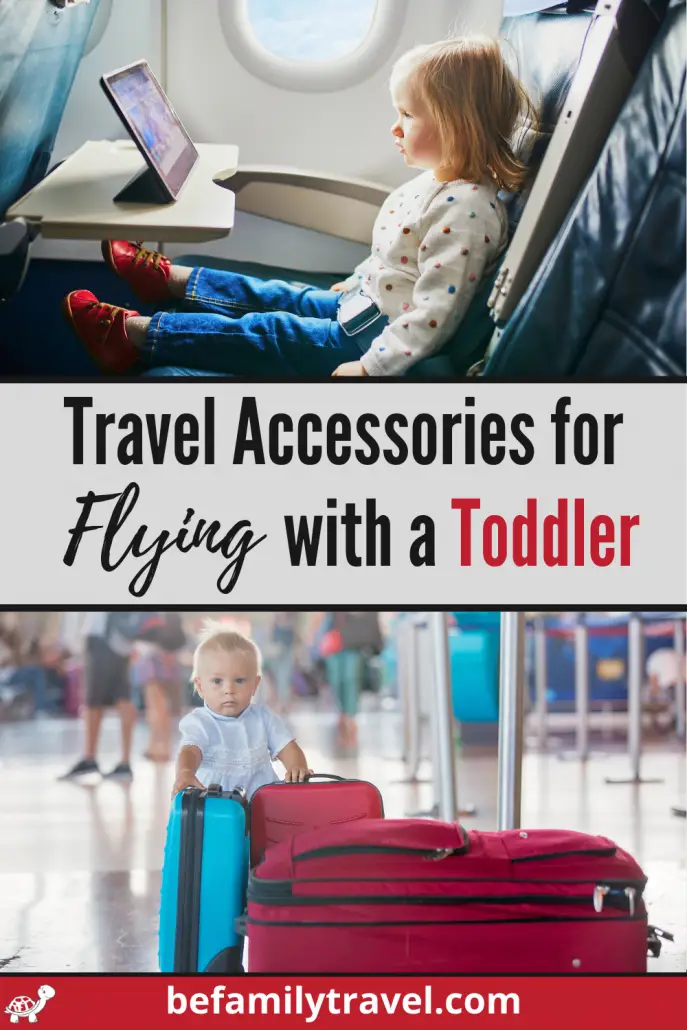 Travel Accessories for Flying with a Toddler