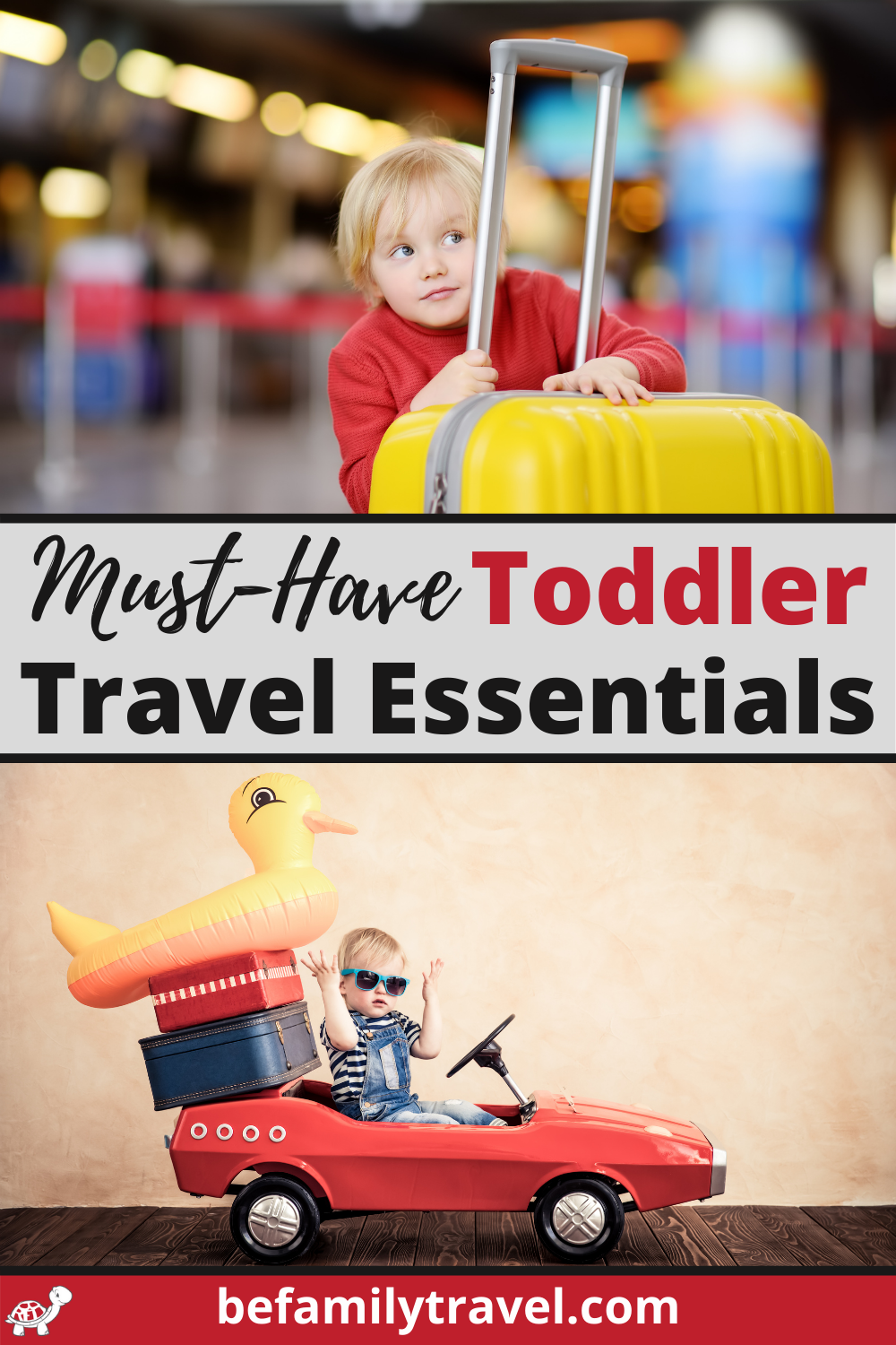 Toddler Travel Essentials - BeFamilyTravel