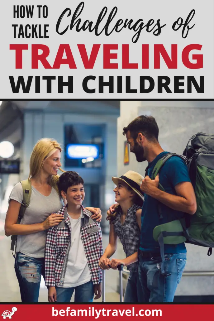 how to tackle common challenges of traveling with children