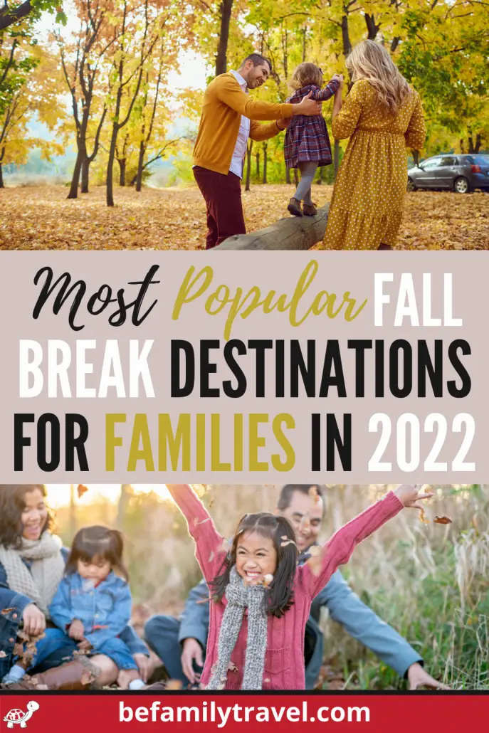 Fall Break Destinations for Families in 2022