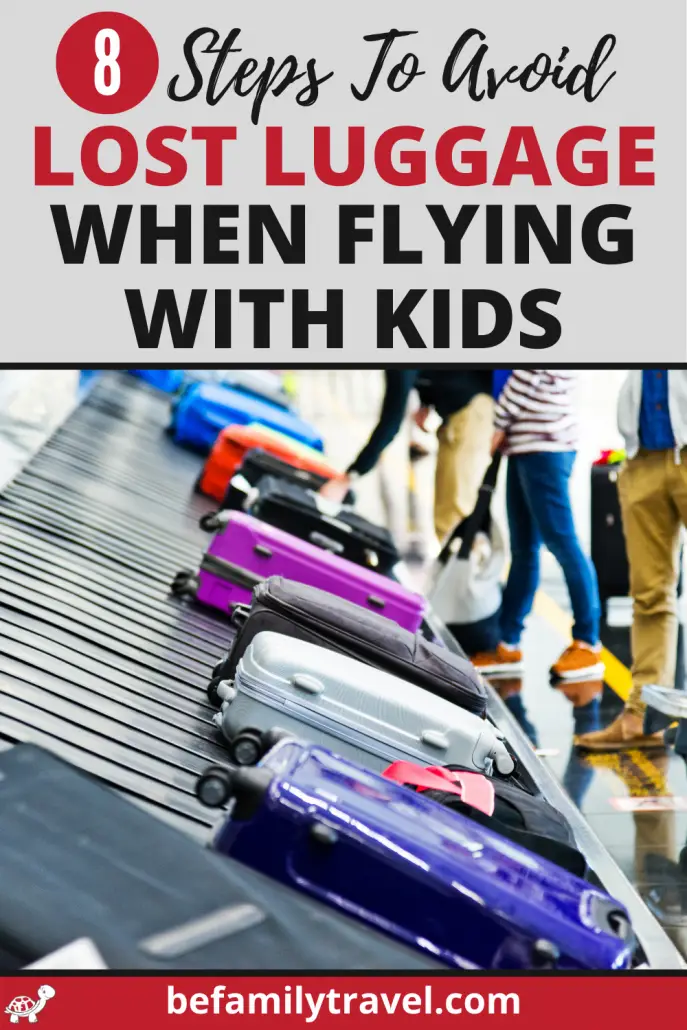 Steps to Avoid Lost Luggage when flying with kids