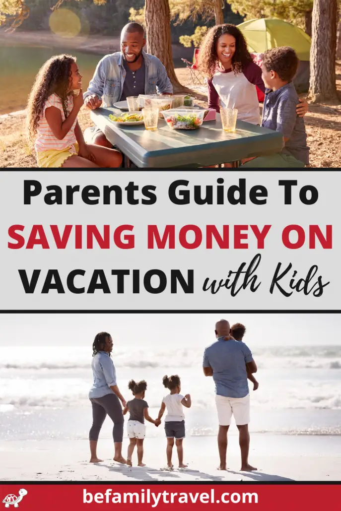 Parents Guide to Saving Money on Vacation with Children