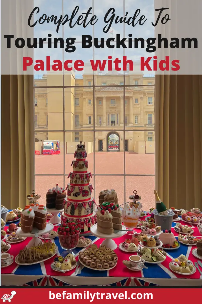 Complete guide to touring Buckingham Palace with Kids
