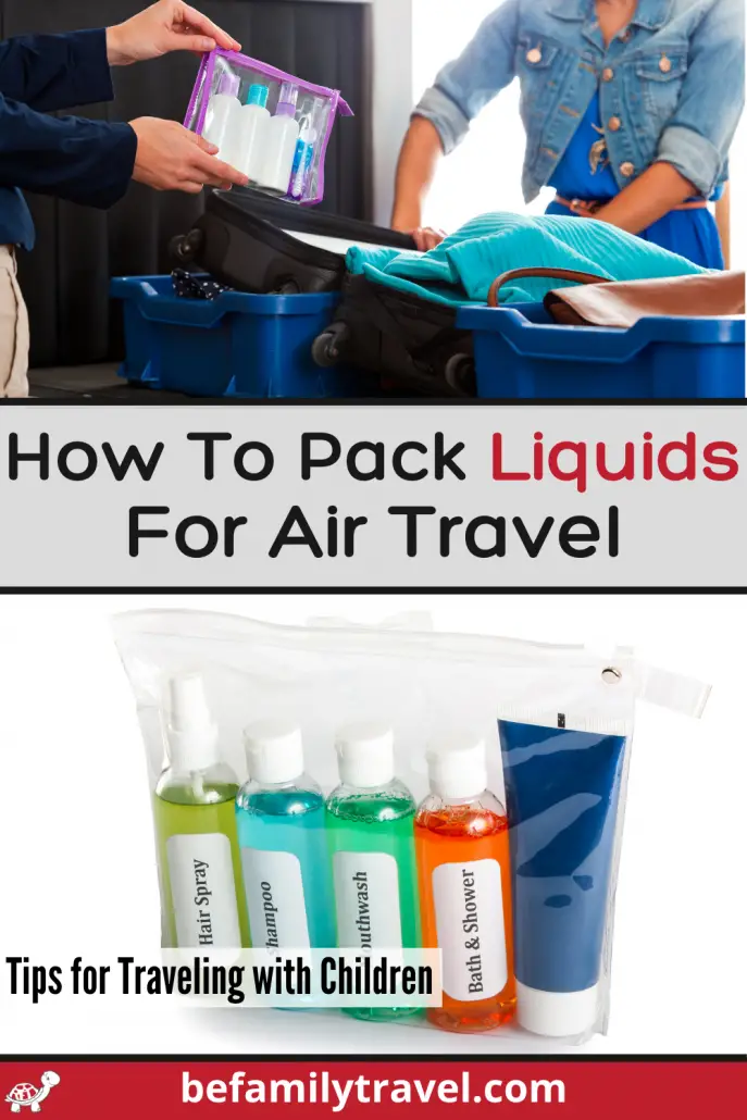 How To Pack Liquids for Air Travel with Kids