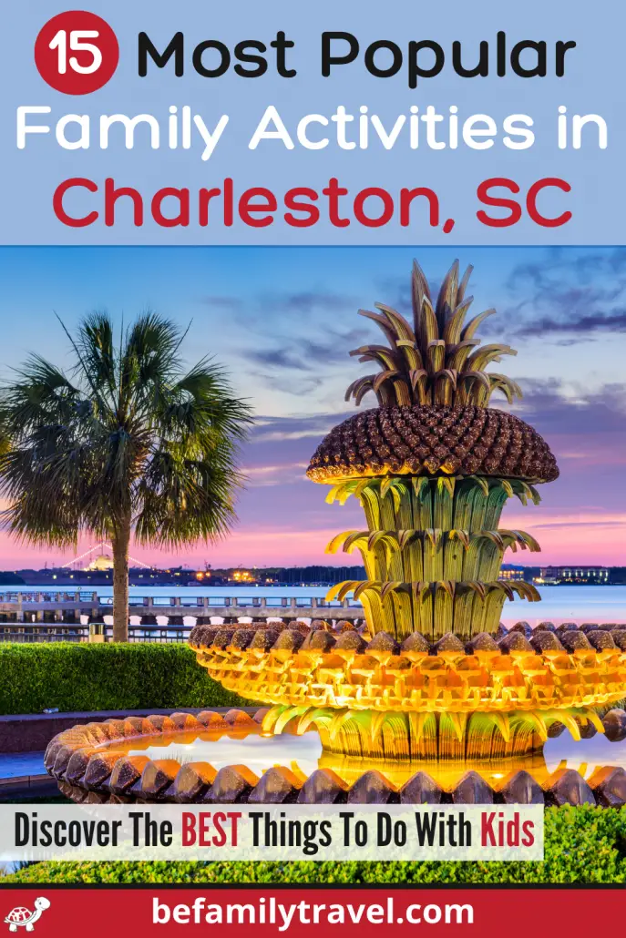 Most popular family activities in Charleston SC
