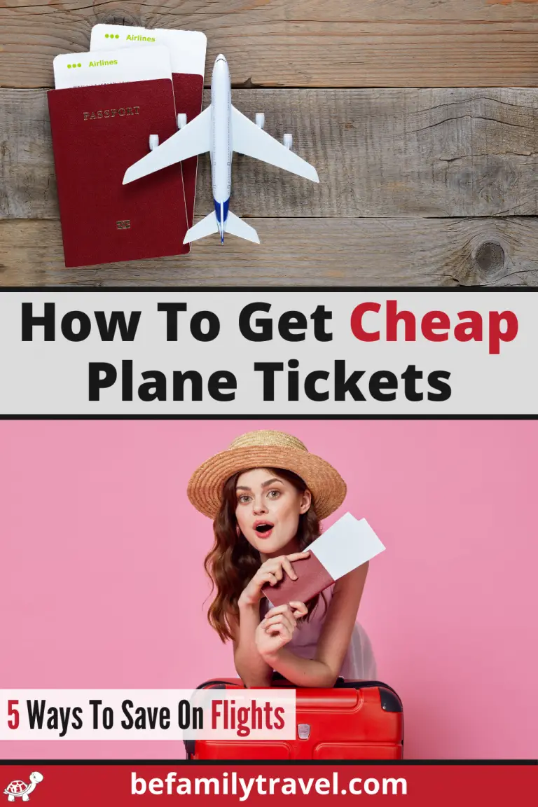 How To Get Cheap Plane Tickets - BeFamilyTravel