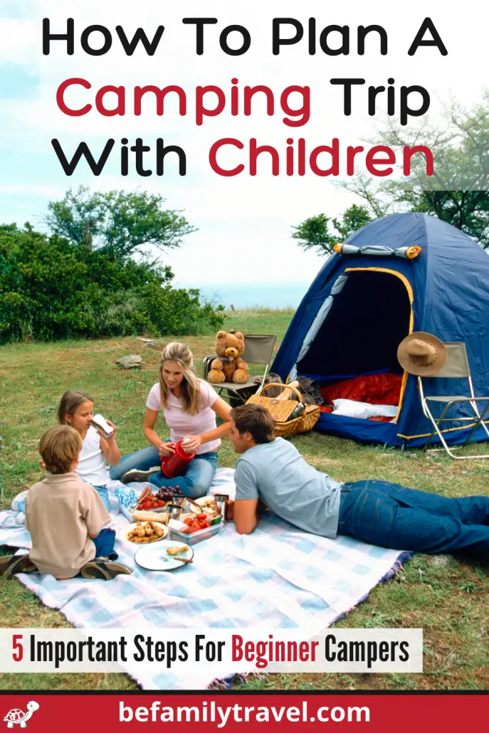 How To Plan A Camping Trip With Children