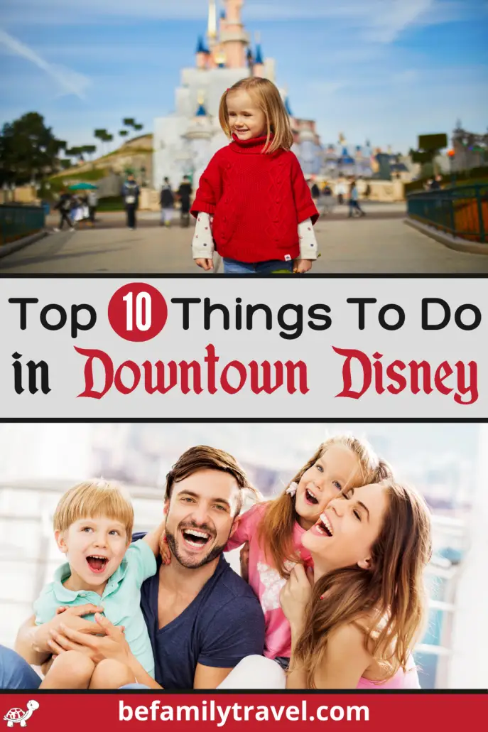 Top 10 Things To Do in Downtown Disney District California