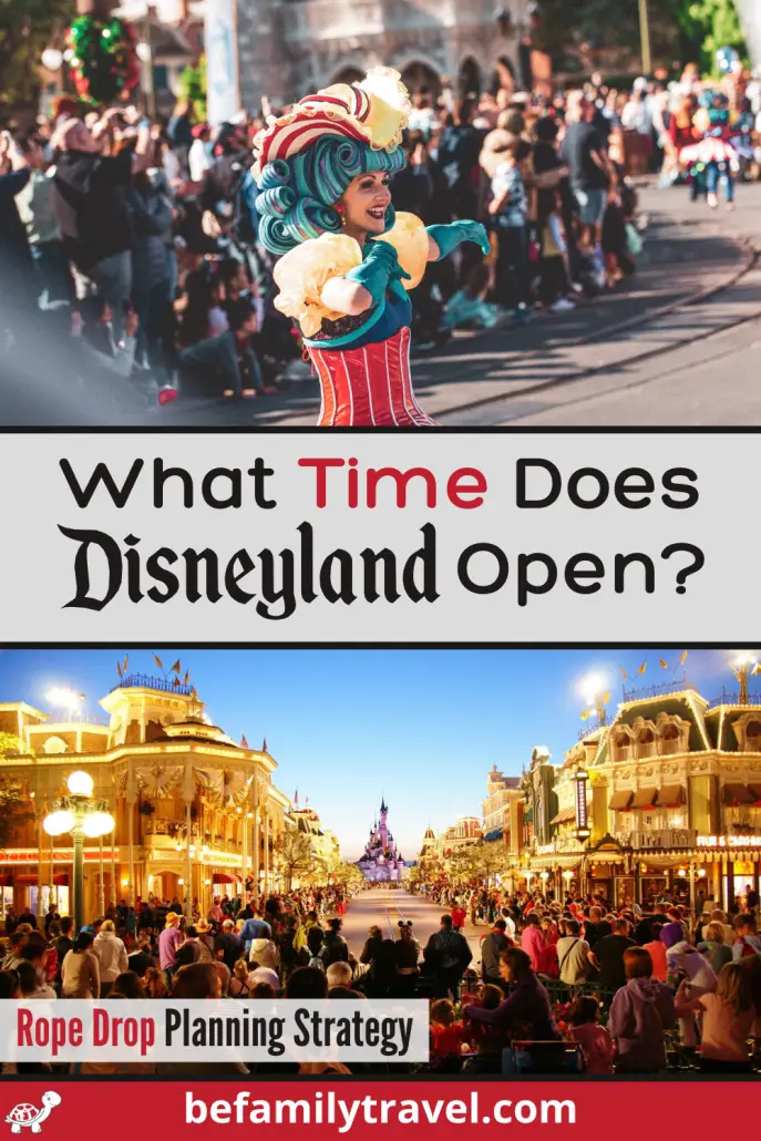 What time does Disneyland Open in Anaheim
